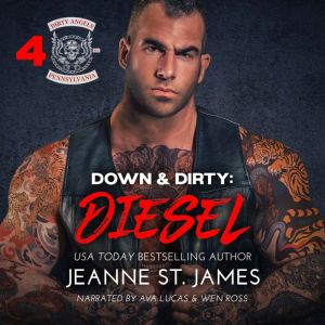 Down & Dirty: Diesel, Jeanne St. James