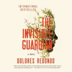 The Invisible Guardian, Dolores Redondo